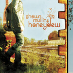 Shawn Mullins - Honeydew [USED CD]