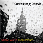 Counting Crows - Saturday Nights & Sunday Mornings [USED CD]