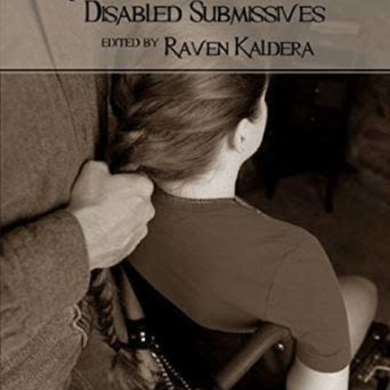 Alternative Sites Alternative S. Books: Kneeling in Spirit Disabled Submissive by Raven Kaldera