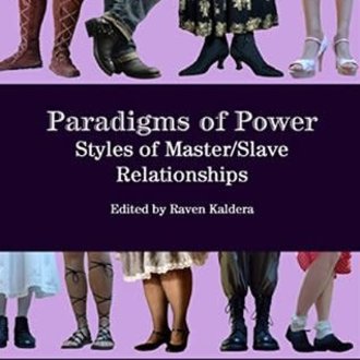 Independent Paradigms of Power: Styles of Master/slave Relationships