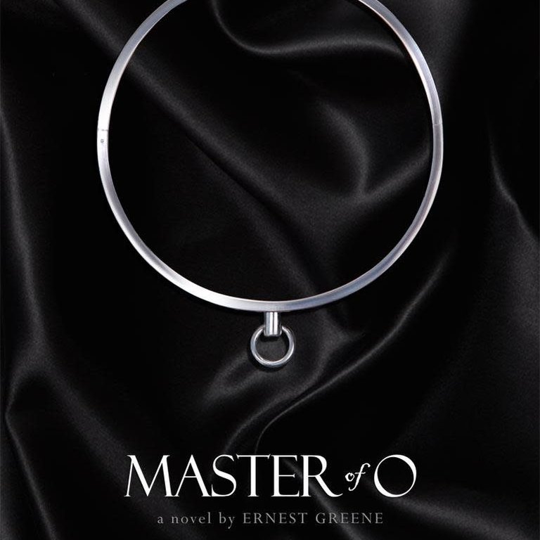 Stockroom Stockroom Books Master of O Paperback by Ernest Greene