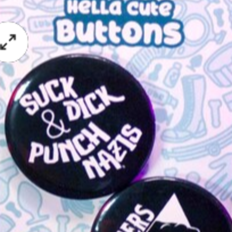 StarBB Toys Crushworthy - Suck Dick and Punch Nazis & Queers Bash Back - Button-Set