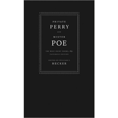 Private Perry and Mister Poe: The West Point Poems 1831, Vintage