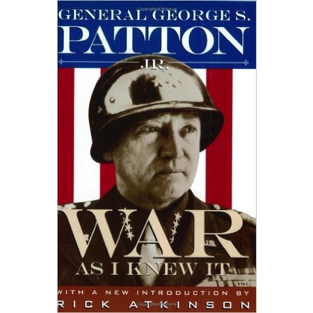 War As I Knew It: General George S. Patton  (Vintage)