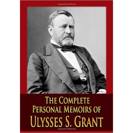 The Complete Personal Memoirs of Ulysses S. Grant, (Paperback/New)