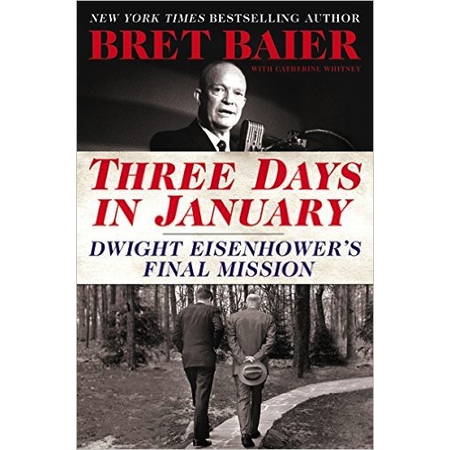 Three Days In January: Dwight Eisenhower's Final Mission