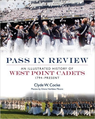 Pass In Review, An Illustrated History of West Point Cadets, Vintage