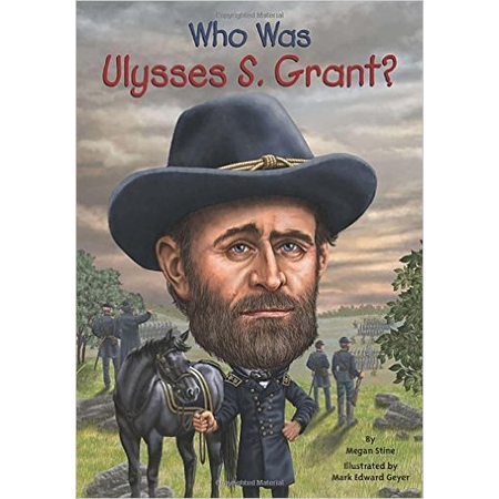 Who Was Ulysses S. Grant?