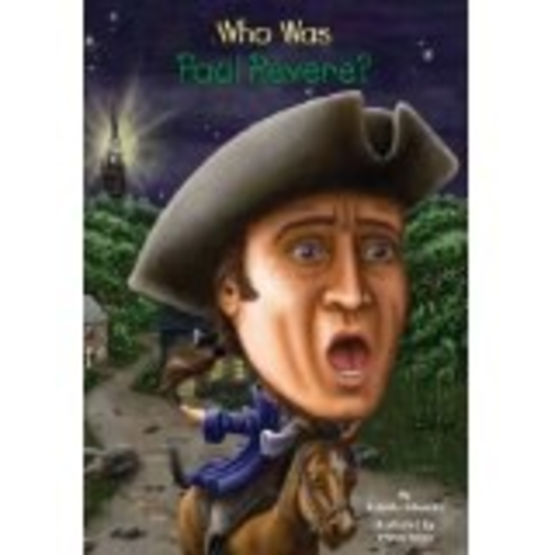 Who Was Paul Revere?