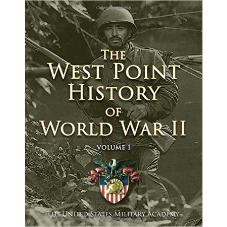 The West Point History of World War II, Volume 1 (Hardcover)