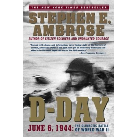 D-Day by Stephen Ambrose, Second-Hand/Used