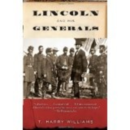 Lincoln and His Generals