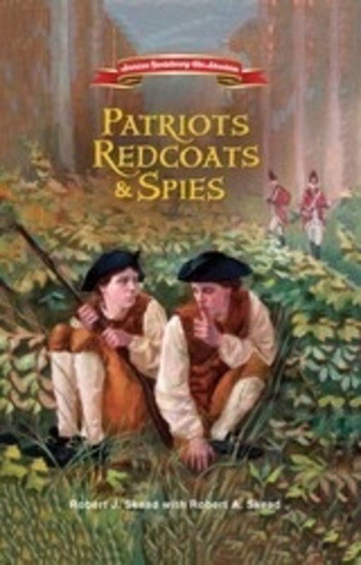 Patriots, Redcoats and Spies