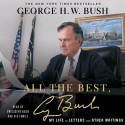 All the Best, George Bush: My Life in Letters and Other Writings (Vintage/Good Condition)