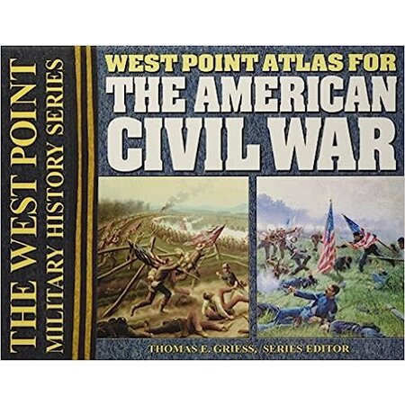 West Point Atlas for the American Civil War (The West Point Military History Series) VINTAGE