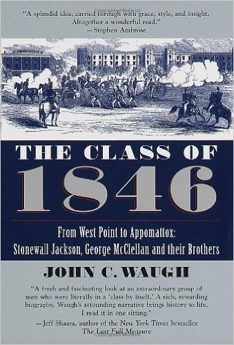 The Class of 1846: From West Point to Appomattox (Vintage)