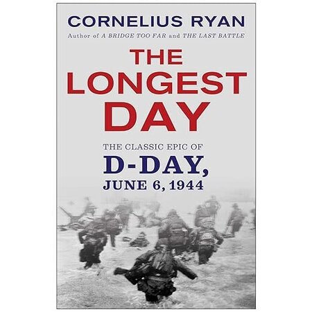 The Longest Day, The Classic Epic of D-Day , Second-Hand/Used