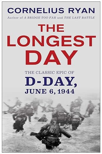 The Longest Day, The Classic Epic of D-Day  (Vintage Copy)