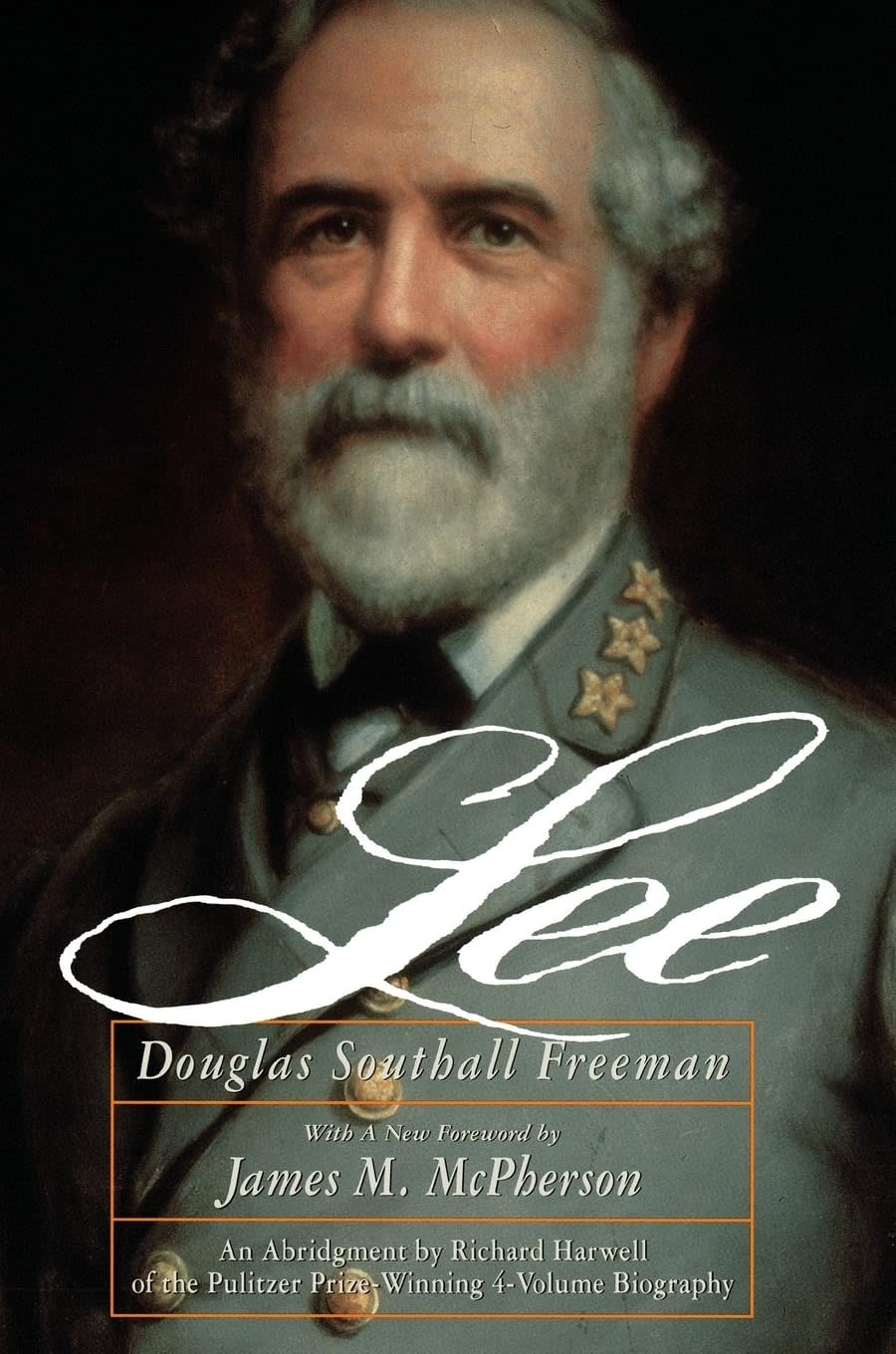 Lee, by Douglas Freeman