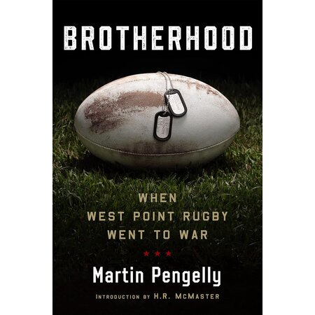 Brotherhood: When West Point Rugby Went To War