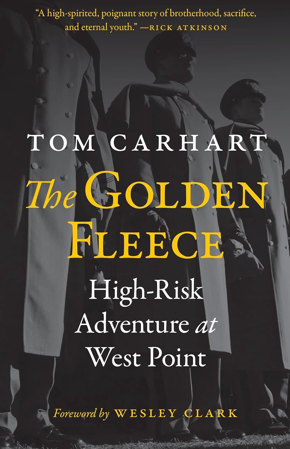 The Golden Fleece: High Risk Adventure at West Point (New)