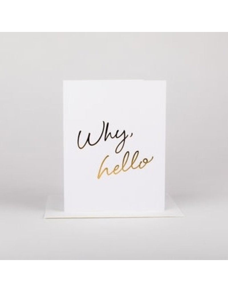 Wrinkle and Crease Paper Products Why Hello - Greeting Card