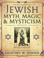 Jewish Myth, Magic & Mysticism
