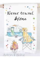 Avery's Home Camper-Never Travel Alone Tea Towel