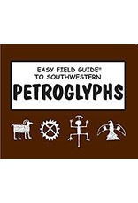 Easy Field Guide To Southwestern Petroglyphs