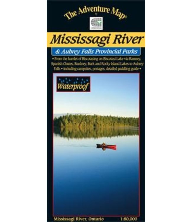 CHRISMAR MAPPING SERVICE ADVENTURE MAPS - MISSISSAGI RIVER - PROVINCIAL PARK & AREA