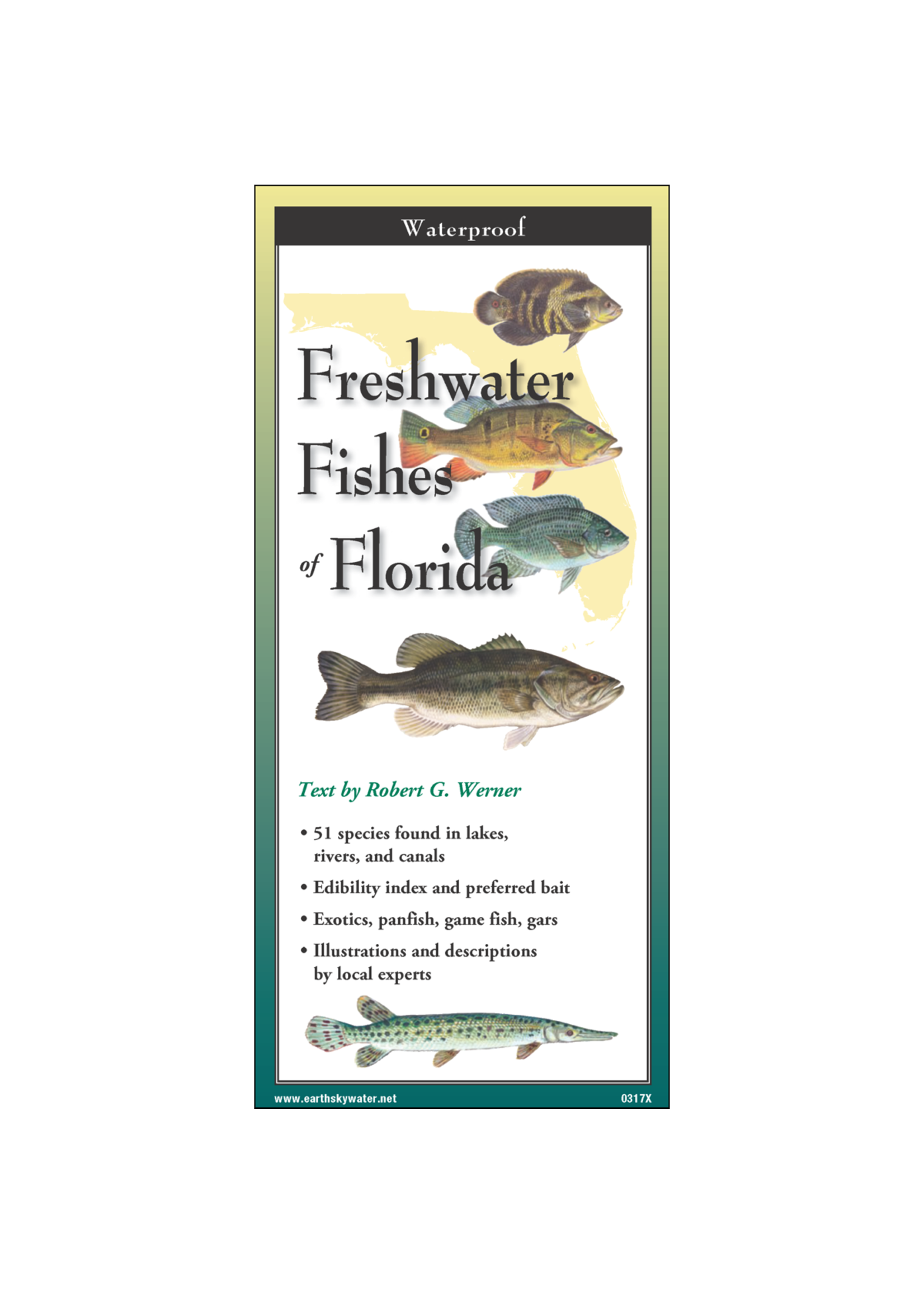Earth Sky + Water Florida's Freshwater Fishes