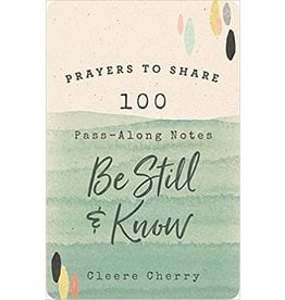 Prayers to Share, Be Still & Know