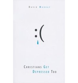 Christians Get Depressed Too