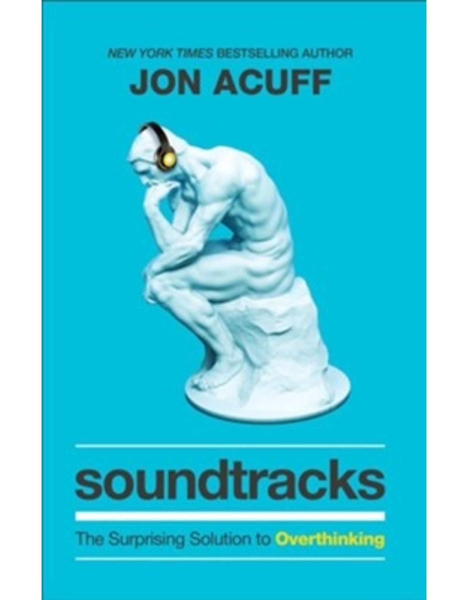 Soundtracks by Jon Acuff