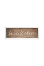 Be Still and Know Sign