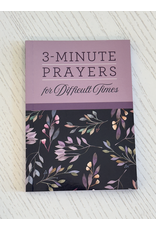 3 Minute Devotional - Difficult Times