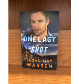 One Last Shot by Susan May Warren