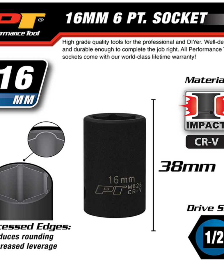 Performance Tool PT 1/2 in. Dr. 16 mm 6pt Impact Socket M826