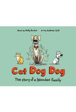Penguin Random House Canada Cat Dog Dog The Story Of A Blended Family