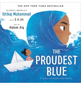 Hachette Proudest Blue : A Story Of Hijab