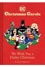 DC Christmas Carols: We Wish You A Harley Christmas