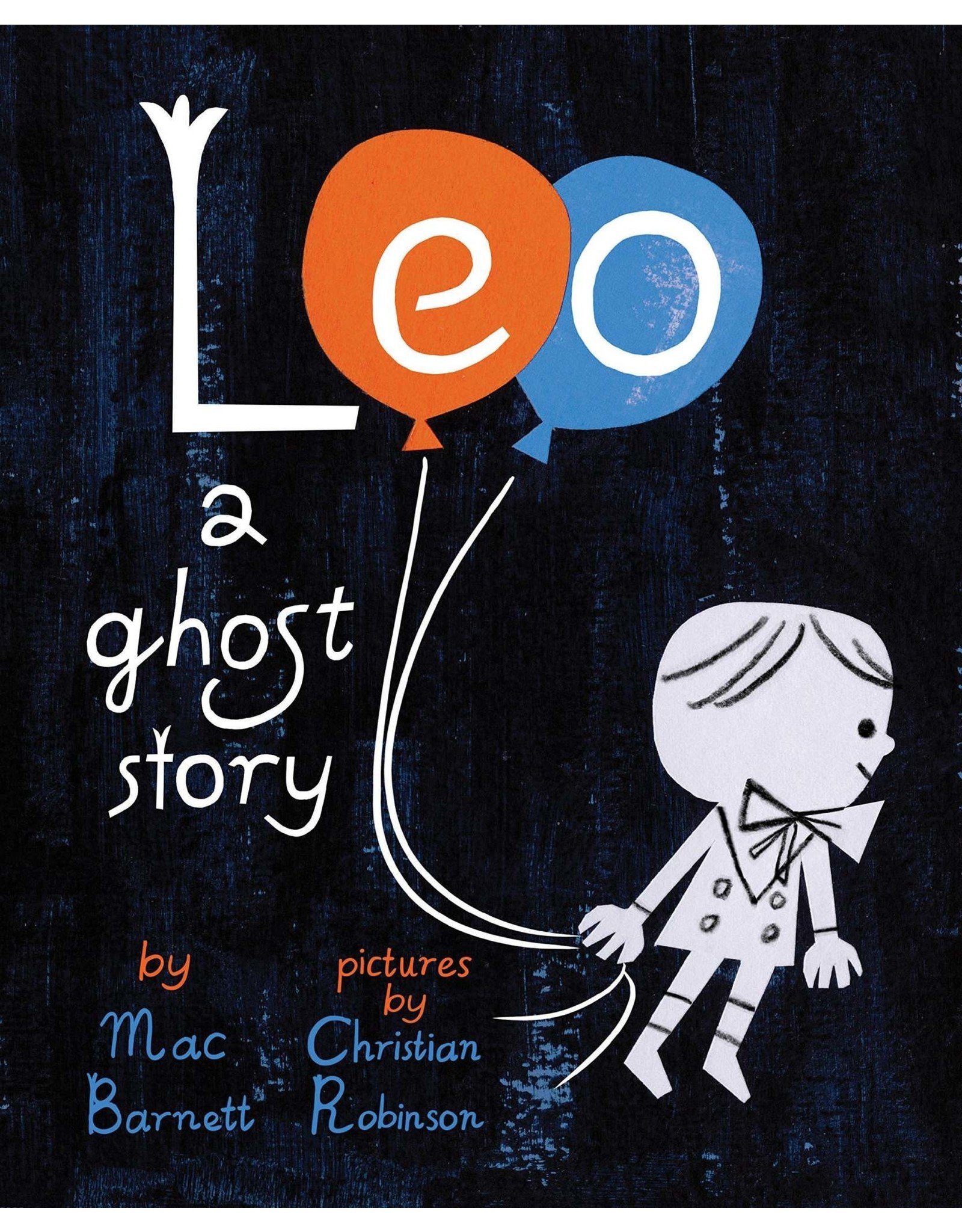 Leo A Ghost Story