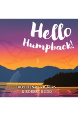 Harbour Publishing Co. Ltd. Hello Humpback!
