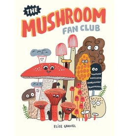Drawn & Quarterly The Mushroom Fan Club