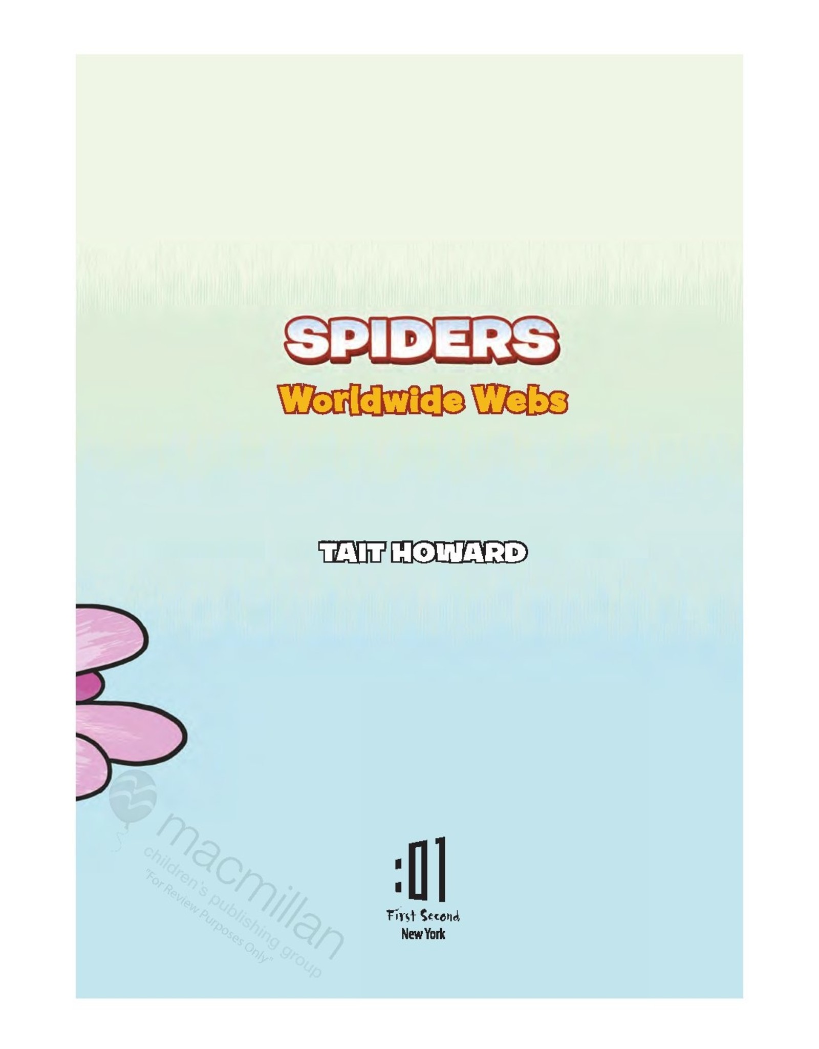 first second Science Comics: SpidersWorldwide Webs