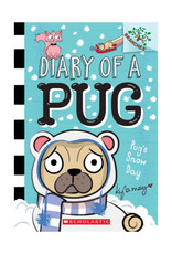 Scholastic Diary of A Pug: Pug's Snow Day