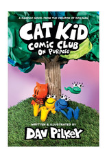 Scholastic Cat Kid Comic Club #3: On Purpose