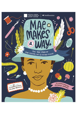 Crown Books for Young Readers Mae Makes a Way  The True Story of Mae Reeves, Hat & History Maker