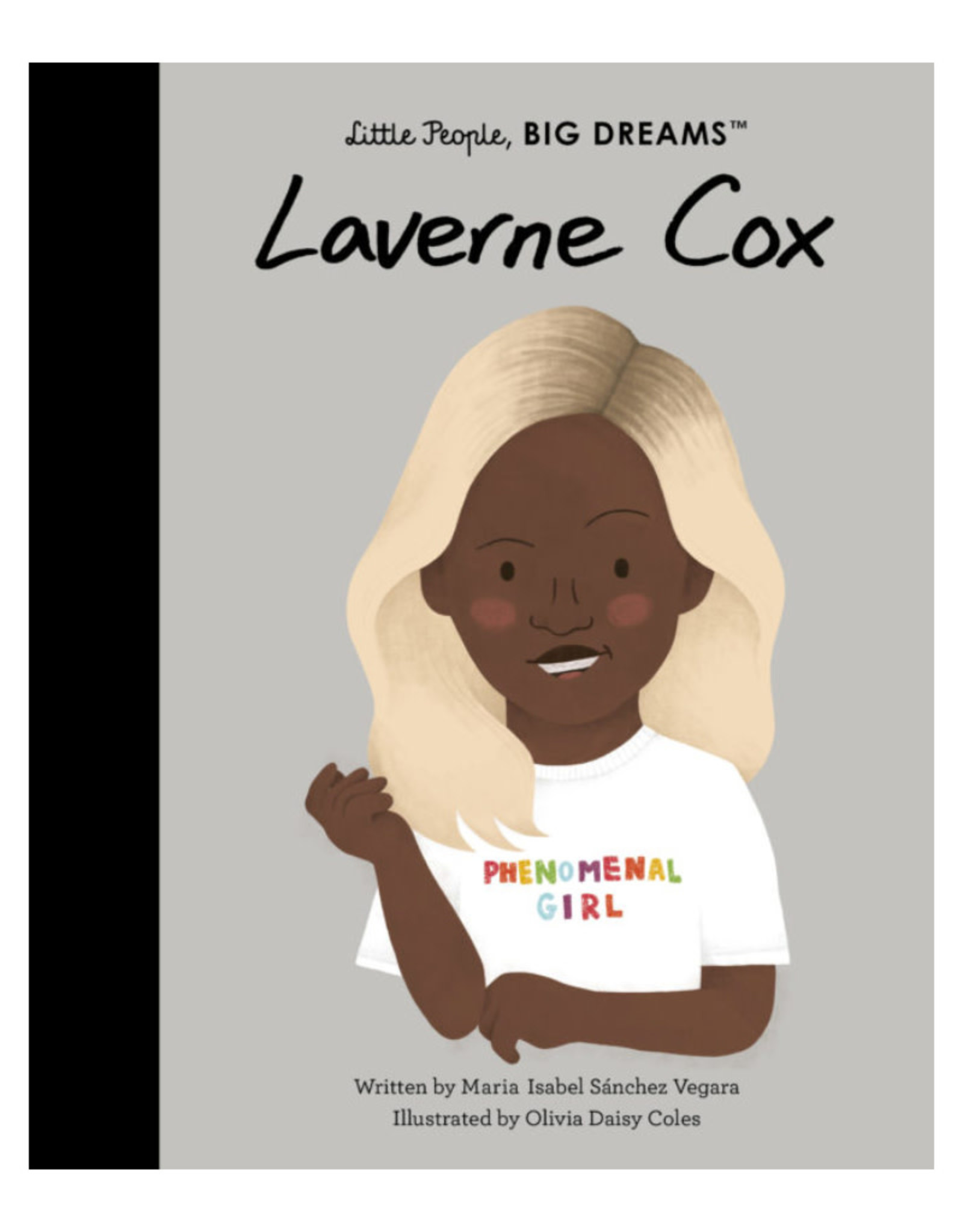 Laverne Cox  - Little People, Big Dreams