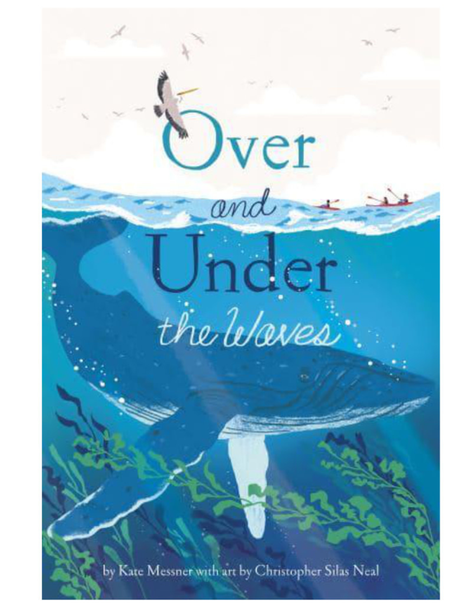 Chronicle Books Over And Under The Waves